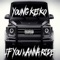 If You Wanna Ride - Young Keiko lyrics