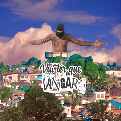 Vai Ter Que Vingar - Single