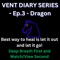 Vent Diary (Episode 3 Dragon) - Dulzo lyrics