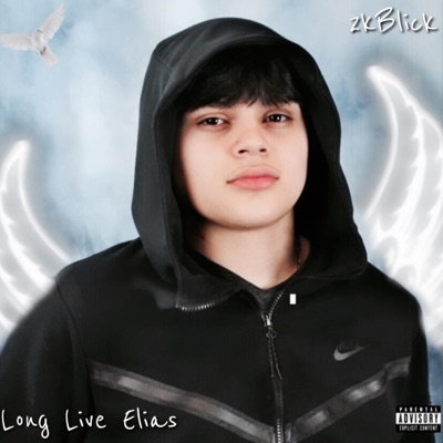 LongLiveElias - Single