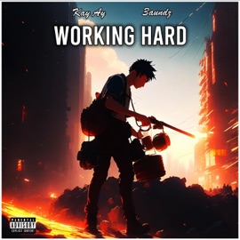Working Hard (feat. 3aundz) KAY AY