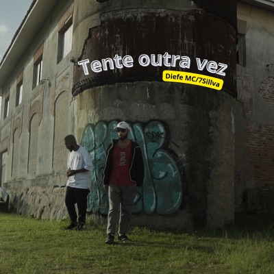 Tente Outra Vez (feat. 7SILVA) - Single