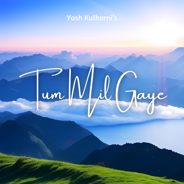 Tum Mil Gaye