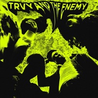 Trvy and the Enemy - EP - Trvy & Trvy & The Enemy