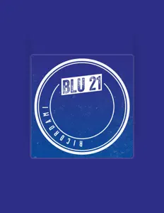 Escucha a Blu21, mira videos musicales, lee su biografía, consulta las fechas de las gira y más.