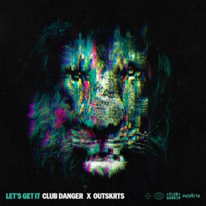 Let's Get It - Single