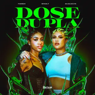 Dose Dupla (feat. Bivolt) - Single by Ecologyk & Fanieh album reviews, ratings, credits