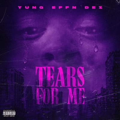 Tears for Me - Single