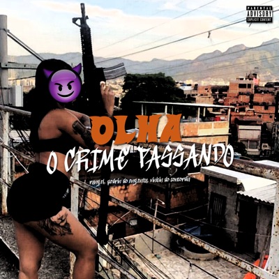 Olha o Crime Passando - Single