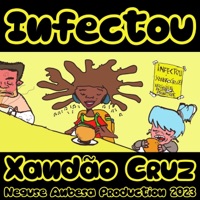 Infectou - Single - Xandão Cruz