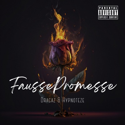 Fausse Promesse (feat. Hypnoteze) - Single