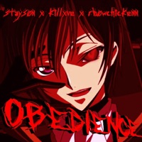 Obedience (feat. Killxve & Stayson) - Single - RbowChickenn