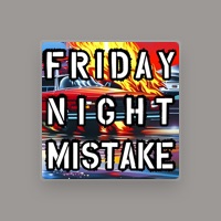 Friday Night Mistake