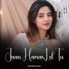 Jaan Hamar Lel Tu - EP