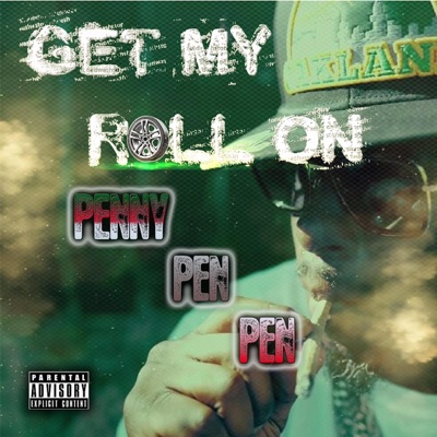 Get My Roll on - Single
