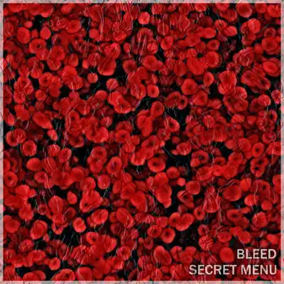 聆聽 Secret Menu 的「Bleed - Single」