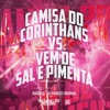 Camisa do Corinthans Vs Vem de Sal e Pimenta - Single