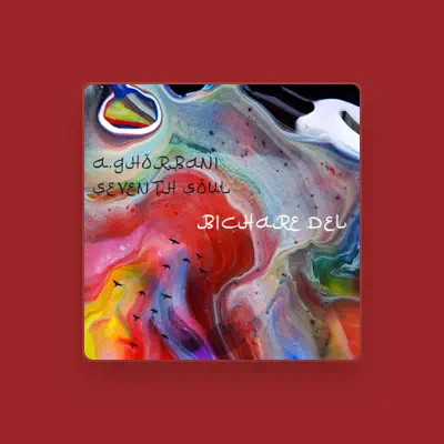 Listen to A.Ghorbani, watch music videos, read bio, see tour dates & more!
