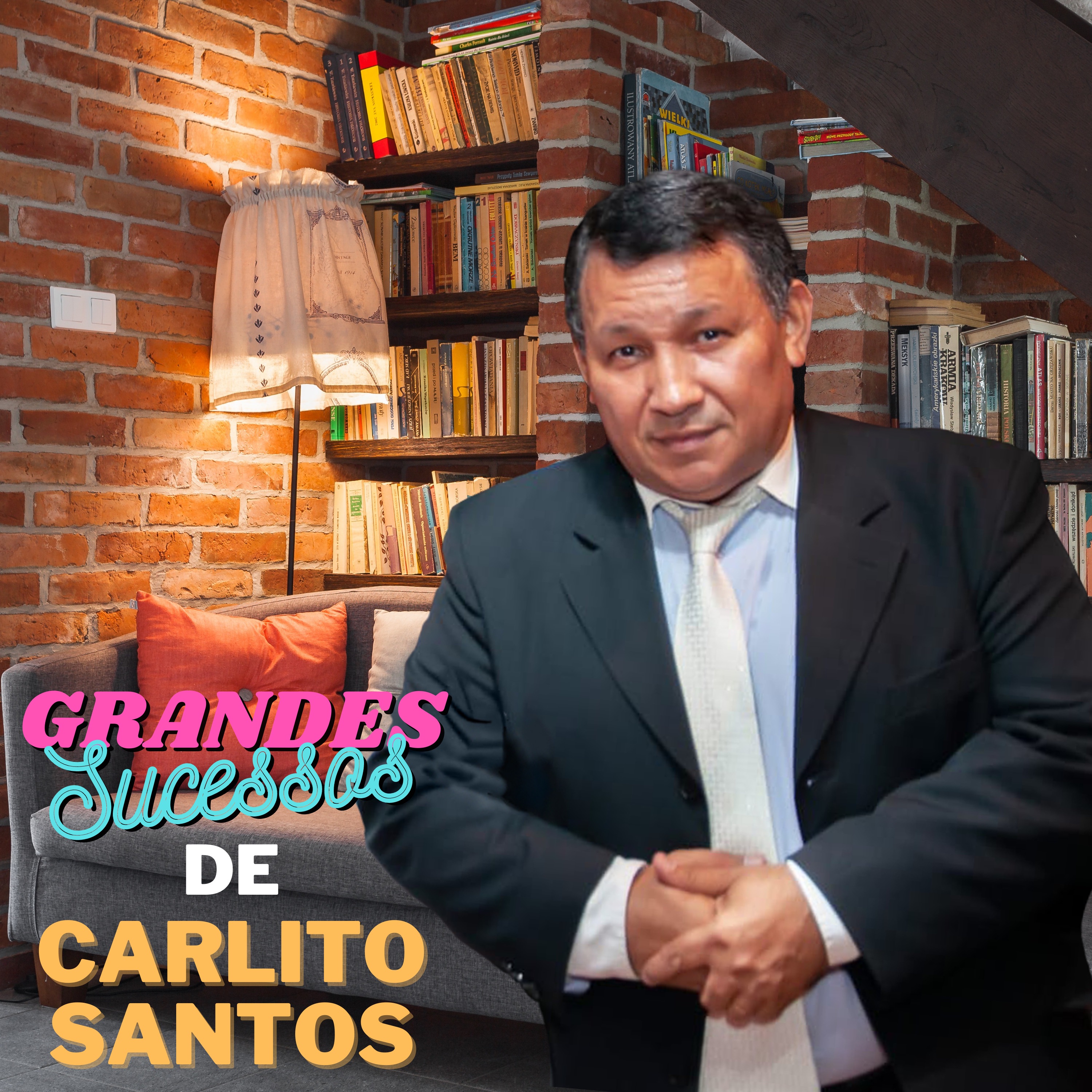 Grandes Sucessos de Carlito Santos