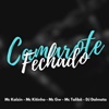 Camarote Fechado (feat. DJ Dalmata & Mc Talibã) - Single