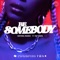 Be Somebody (feat. Tkay Maidza) artwork