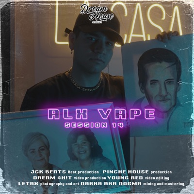 Session 14: Alx Vape (feat. Alx Vape) - Single