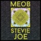 Stevie Joe - Meob lyrics