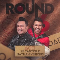 Round 6 - Single - Zé Cantor & Nathan Vinicius