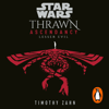 Star Wars: Thrawn Ascendancy: Lesser Evil - Timothy Zahn