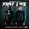 Fast Life (feat. Poundside Pop) - Single