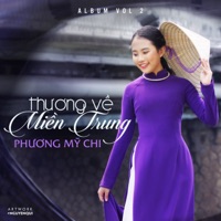 Thương Về Miền Trung - EP - Phương Mỹ Chi