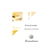 Evening Lounge - Chillout Music for Relaxation - Various Artists