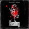 Healing (feat. Multiszn) - DamnMike lyrics