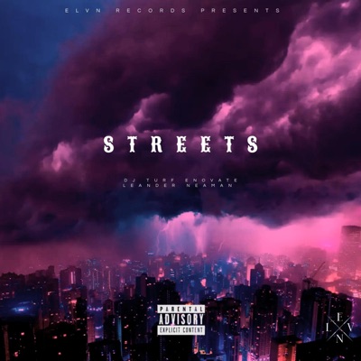 STREETS (feat. D.J. Turf & 503leander) - Single