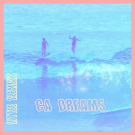 CA Dreams Little Element