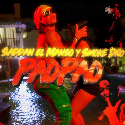 Pao Pao (feat. Saddan El Manso) - Single