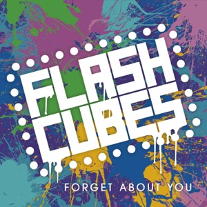 Forget About You - Single
