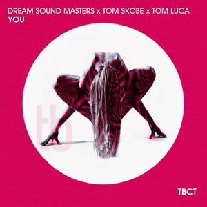 You (feat. Tom Luca) - EP