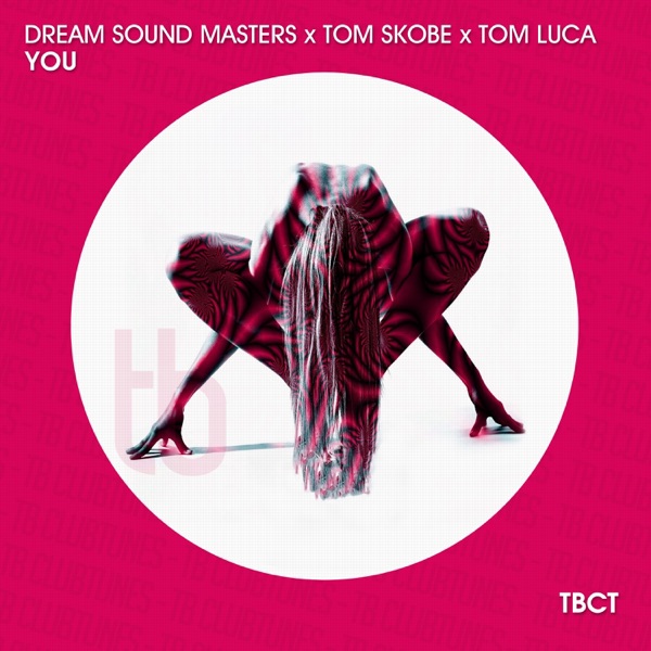 You (feat. Tom Luca) - EP