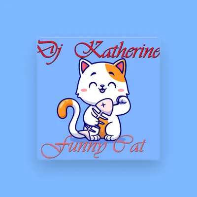 Listen to Dj Katherine, watch music videos, read bio, see tour dates & more!