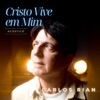 Cristo Vive em Mim (Acústico)