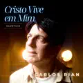 Cristo Vive em mim (Cristo Vive em mim
