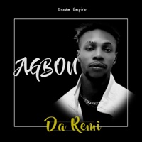 Agbon - EP - Da Remi trip