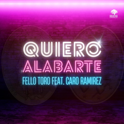 Quiero Alabarte (feat. Caro Ramirez) - Single
