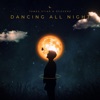 Dancing All Night - Single