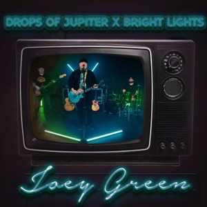 Drops of Jupiter x Bright Lights - Single