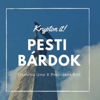 Pesti Bárdok (feat. Domino Uno) - Single - Prezident Evil