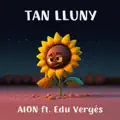 Tan lluny