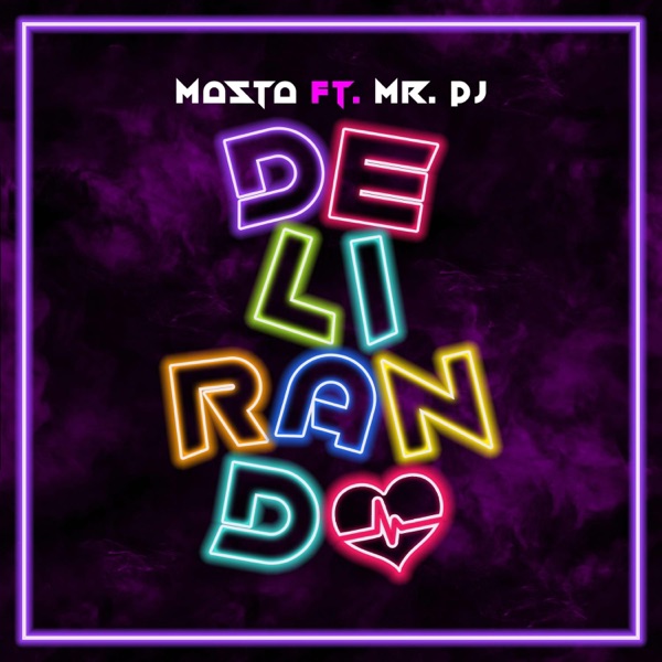 Delirando (feat. El Masta)