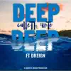 Dreign - Deep Calleth Unto Deep